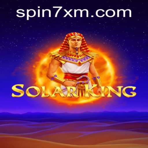 Discover the World of SolarKing: A New Era in Gaming